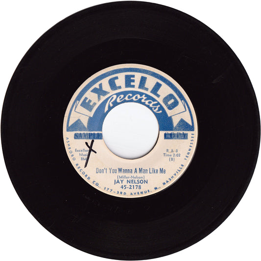 Jay Nelson - Don't You Wanna A Man Like Me / Rocka Me All Night Long [Promo]