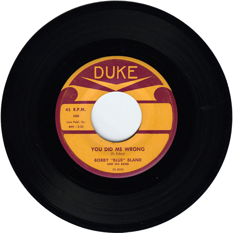 Bobby Bland - You Did Me Wrong / I Lost Sight On The World
