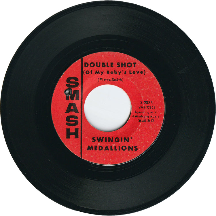 The Swingin' Medallions - Double Shot (of My Baby's Love) / Here It Comes Again