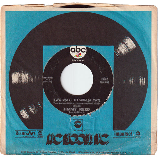 Jimmy Reed - Two Ways To Skin (A Cat) / Got No Where To Go [Styrene, Monarch Pressing]