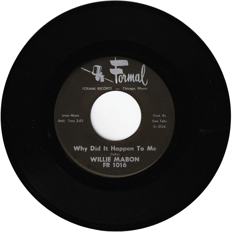 Willie Mabon - Why Did It Happen To Me / Got To Have Some