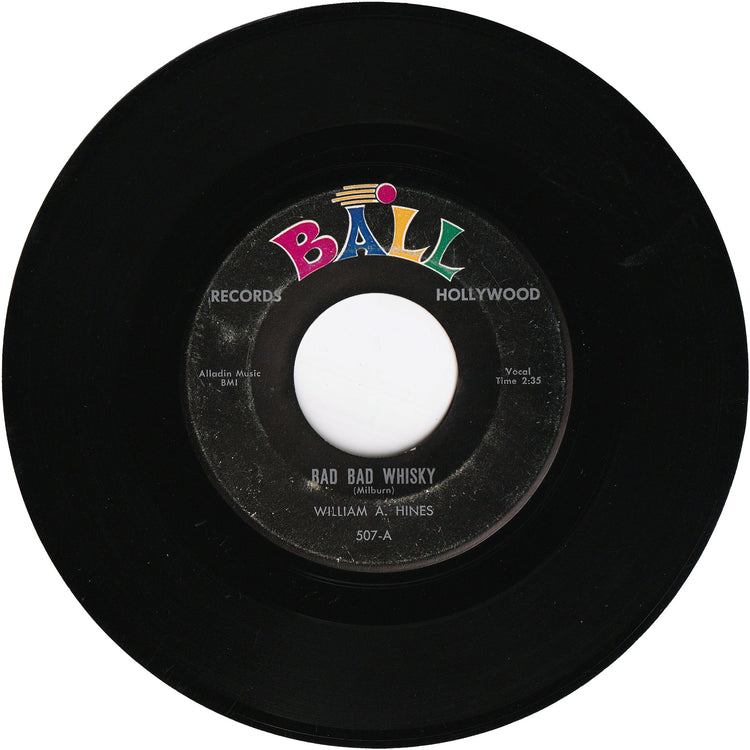 William A. Hines - Bad Bad Whisky / Come Summer