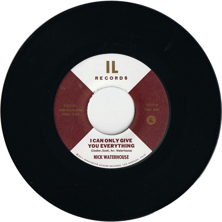 Nick Waterhouse - I Can Only Give You Everything / Is That Clear