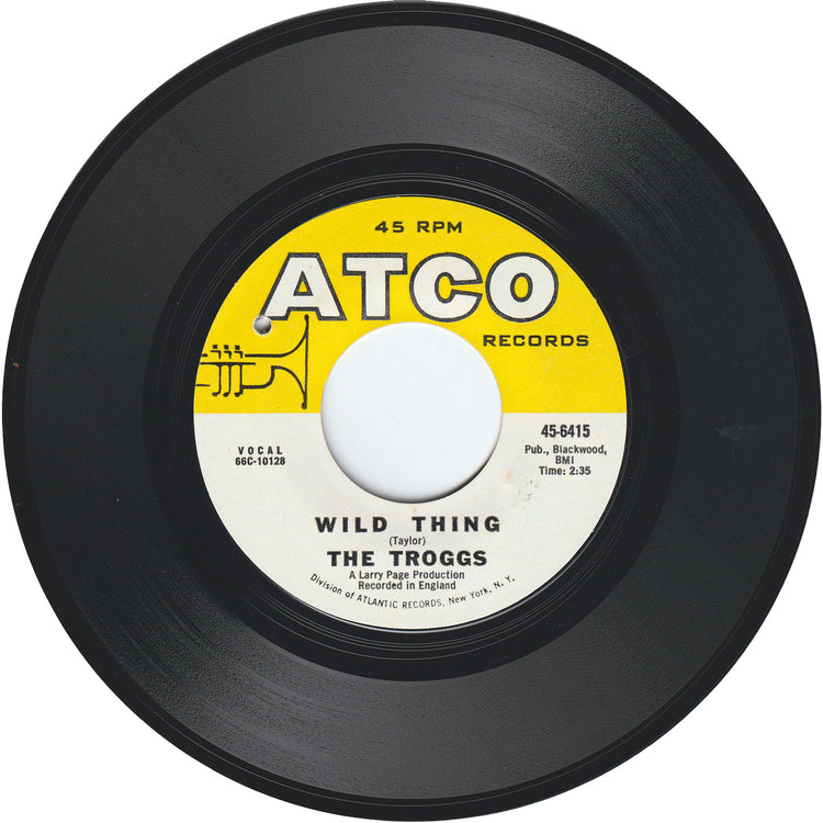 The Troggs - Wild Thing / With A Girl Like You [ATCO label, Monarch Pressing]