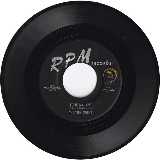 The Teen Queens - Eddie My Love / Just Goofed