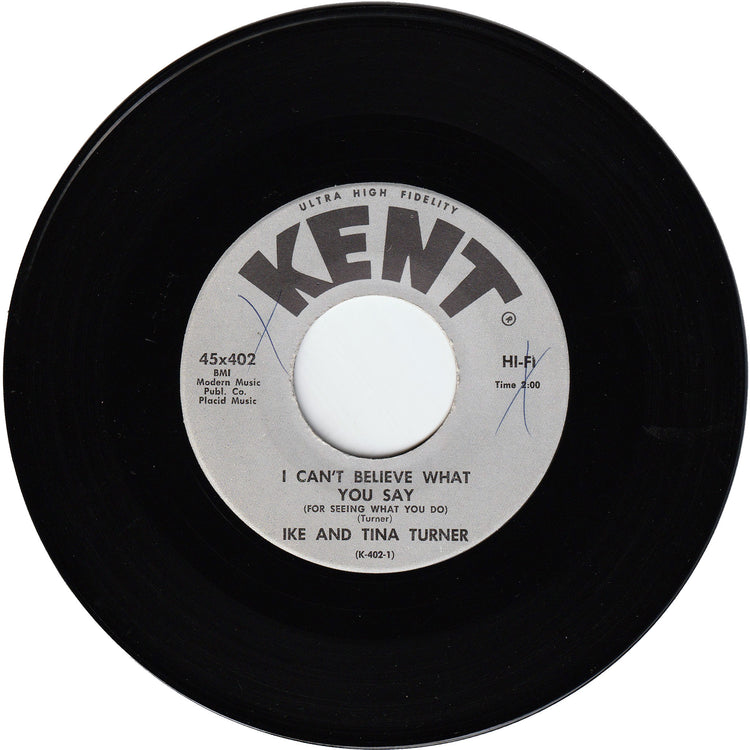 Ike & Tina Turner - I Can't Believe What You Say (For Seeing What You Do) / My Baby Now