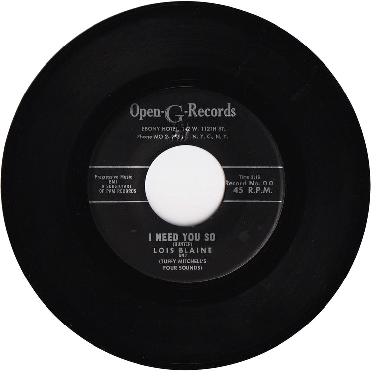Lois Blaine - Here Am I (Try Me) / I Need You So [OPEN-G label]
