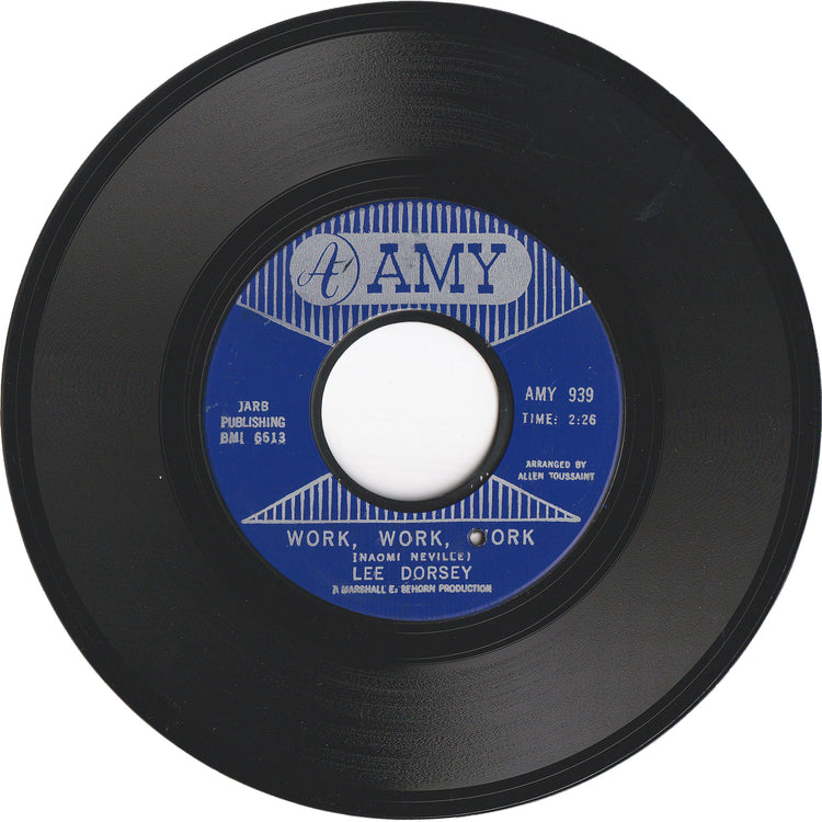 Lee Dorsey - Can You Hear Me / Work, Work, Work