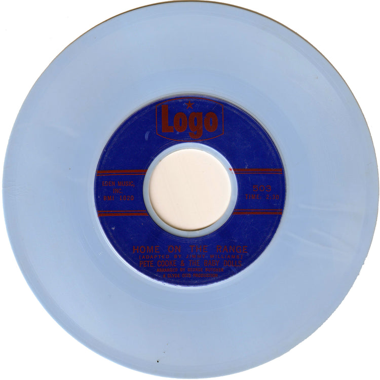Pete Cooke & The Baby Dolls - (This Is Your Last Kiss) Take It & Git / Home On The Range [Styrene, Blue]