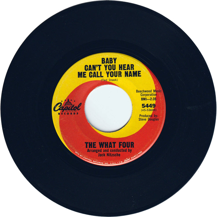 The What Four - Anything For A Laugh / Baby Can't You Hear Me Call Your Name