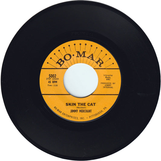 Jimmy Merchant - Skin The Cat / My Girl Now