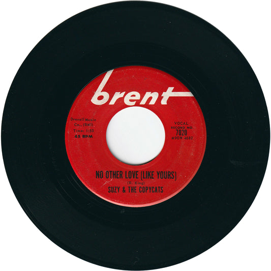 Suzy & The Copycats - No Other Love (Like Yours) / Come Back To Me
