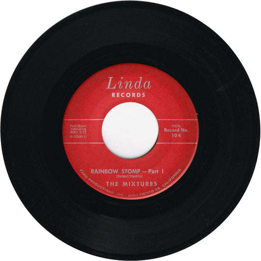 The Mixtures - Rainbow Stomp Part 1 / Rainbow Stomp Part 2