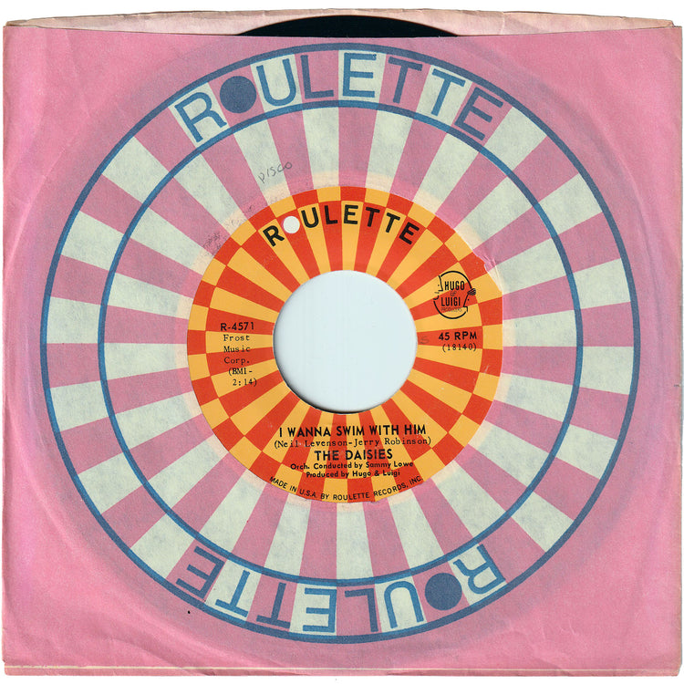 The Daisies - I Wanna Swim With Him / You Just Said You Love Me