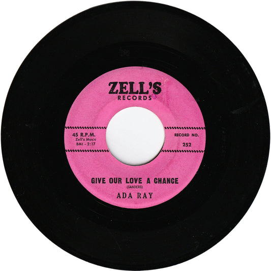 Ada Ray - Give Our Love A Chance / I No Longer Believe In Miracles