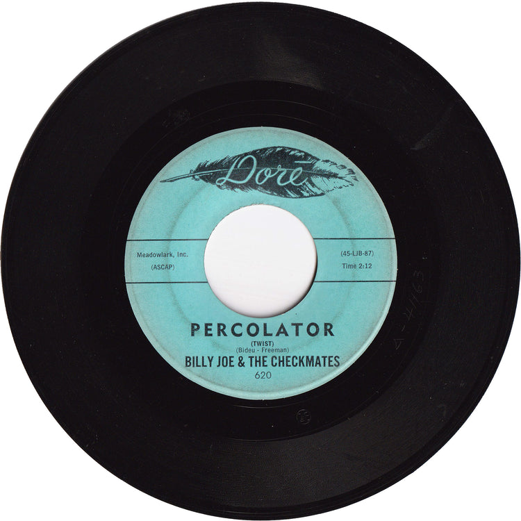 Billy Joe & The Checkmates - Percolator (Twist) / Round & Round & Round & Round