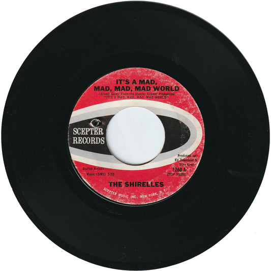 The Shirelles - It's A Mad, Mad, Mad, Mad World / 31 Flavors