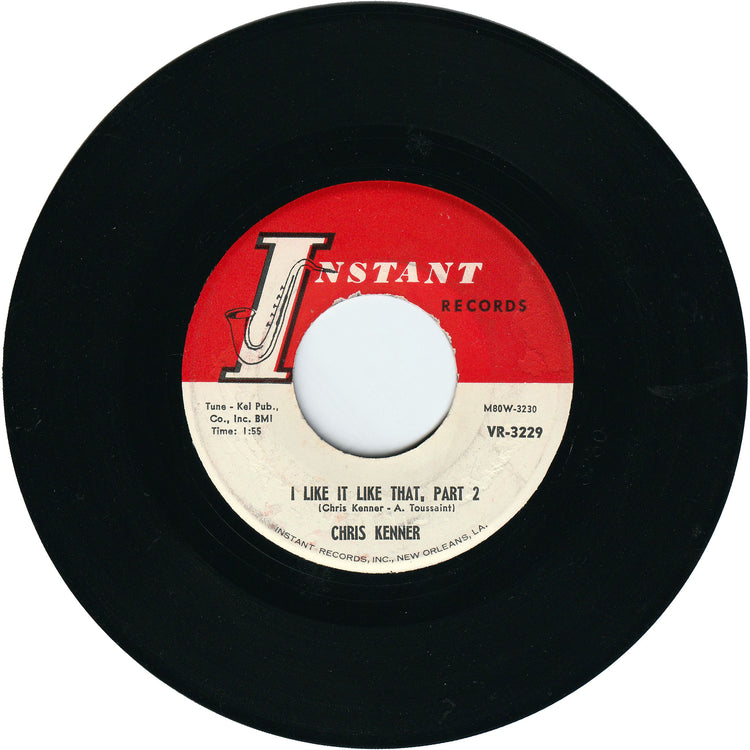 Chris Kenner - I Like It Like That Part 1 / I Like It Like That Part 2