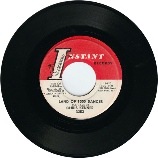 Chris Kenner - Land Of 1000 Dances / That's My Girl