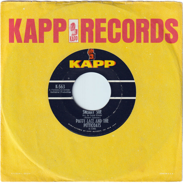 Patty Lace & The Petticoats - Sneaky Sue / The Back