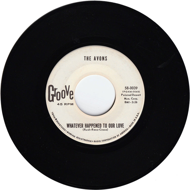 The Avons - Whatever Happened To Our Love / Tonight Kiss Your Baby Goodbye [Promo]