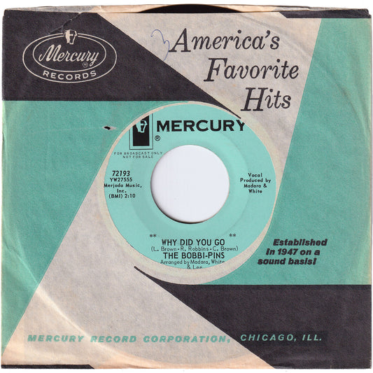 The Bobbi-Pins - Why Did You Go / I Wanna Love [Promo]