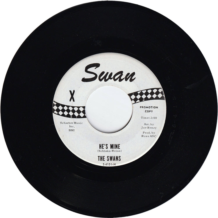 The Swans - He's Mine / You Better Be A Good Girl Now [Vinyl, Rockaway Pressing]