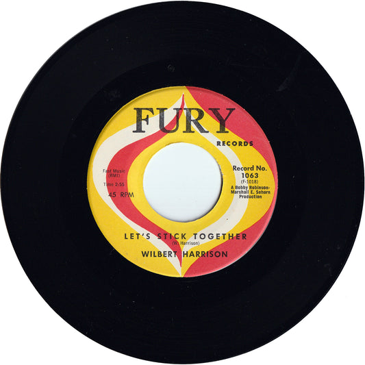 Wilbert Harrison - Let's Stick Together / My Heart Is Yours