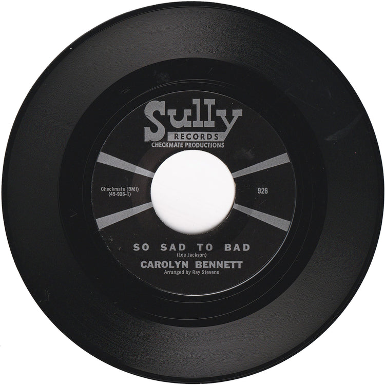 Carolyn Bennett - So Bad To Bad / I Wonder