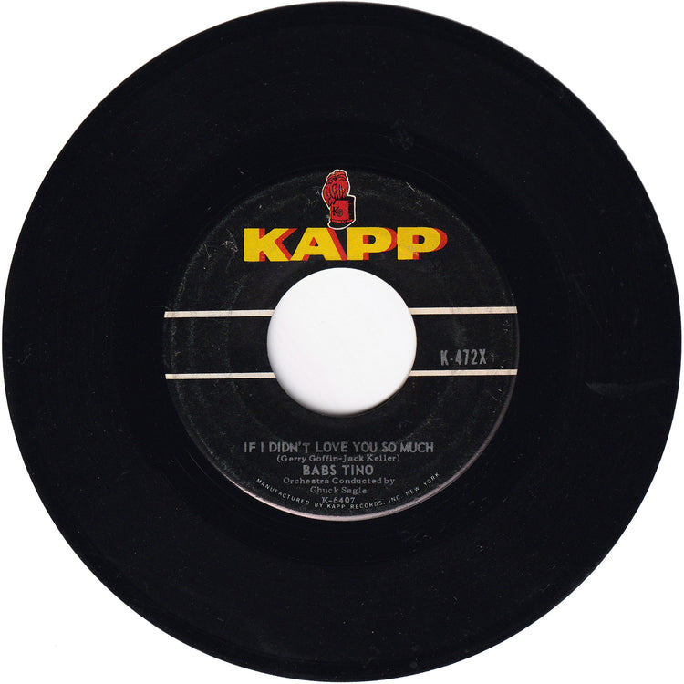 Babs Tino - Forgive Me (For Giving You Such A Bad Time) / If I Didn't Love You So Much