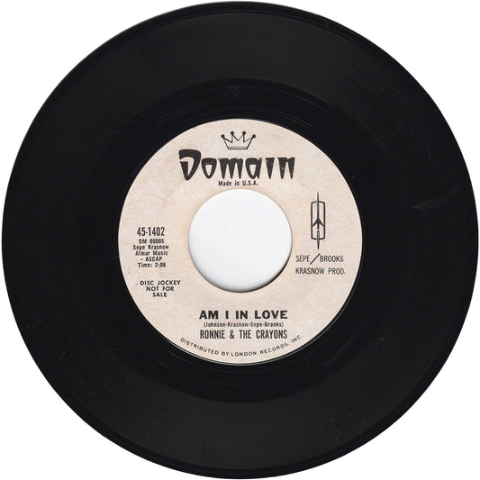 Ronnie & The Crayons - Am I In Love / Birchard's Bread [Promo]