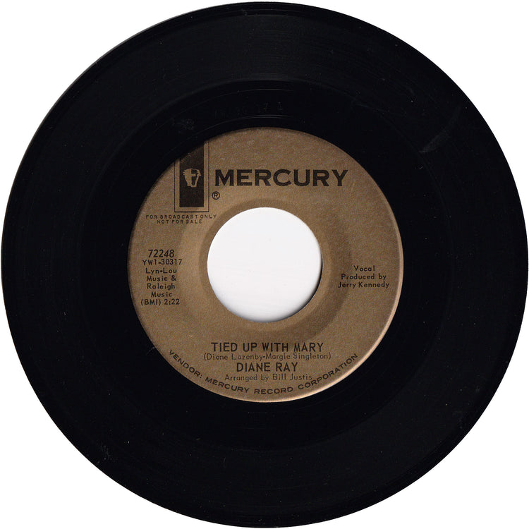 Diane Ray - Tied Up With Mary / No Arms Can Ever Hold You [Promo]