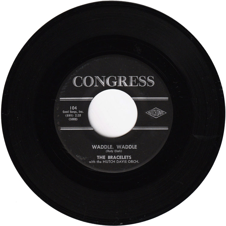 The Bracelets (The Starlets) - Waddle, Waddle / I'll Play Along