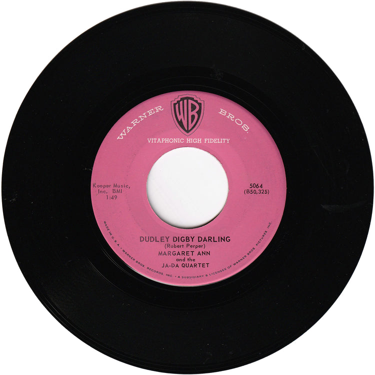 Margaret Ann & The Ja-Da Quartet - Dudley Digby Darling / The Girl That Johnny Walked Home