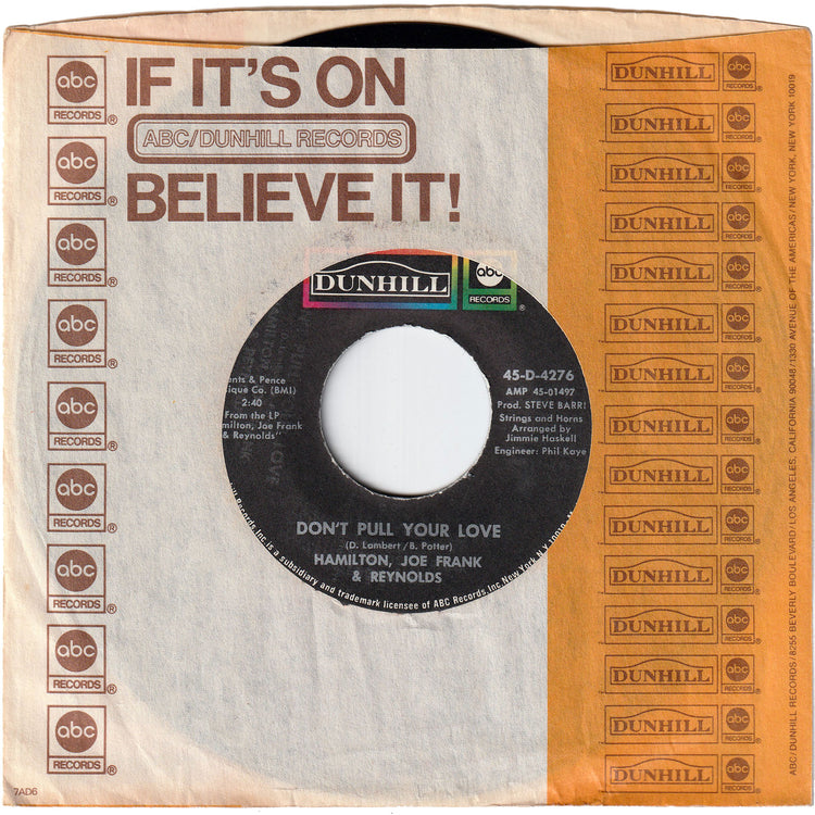 Hamilton, Joe Frank & Reynolds - Don't Pull Your Love / Funk In Wagnal