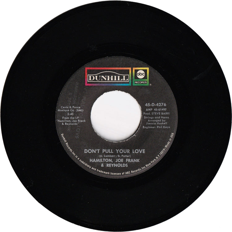 Hamilton, Joe Frank & Reynolds - Don't Pull Your Love / Funk In Wagnal