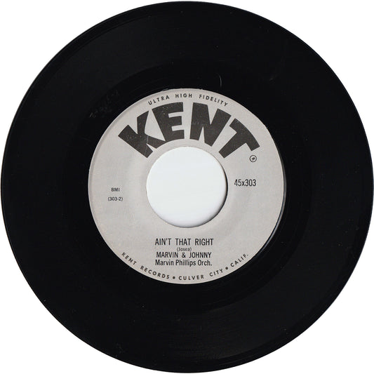 Marvin & Johnny - Ain't That Right / Cherry Pie [KENT Label]