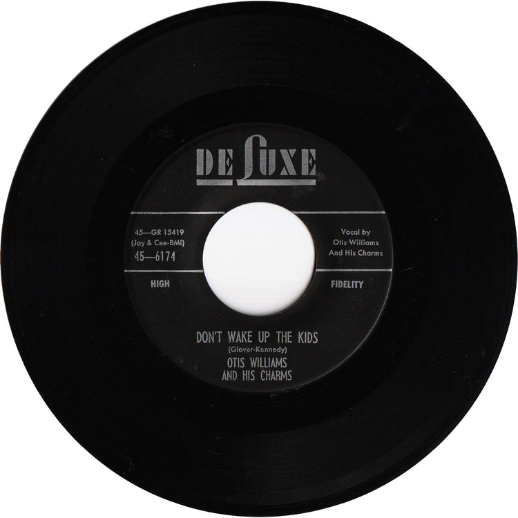 Otis Williams & his Charms - Don't Wake Up The Kids / You'll Remain Forever