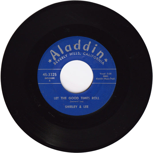 Shirley & Lee - Let The Good Times Roll / Do You Mean To Hurt Me So