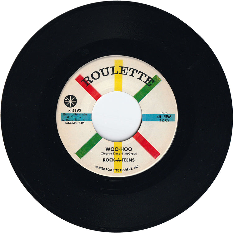 Rock-A-Teens - Woo-Hoo / Untrue
