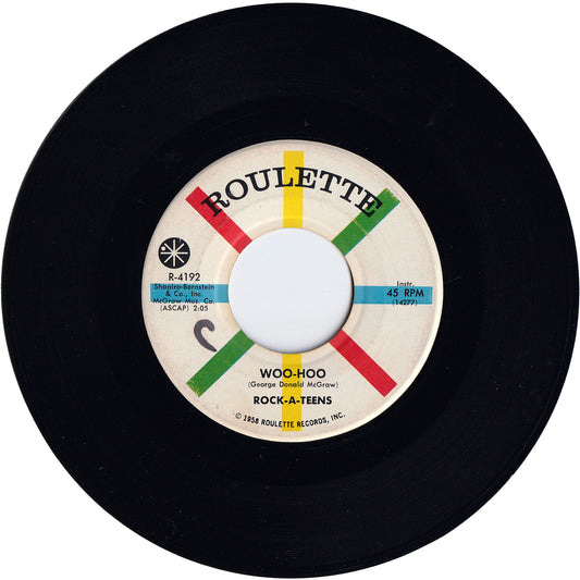 Rock-A-Teens - Woo-Hoo / Untrue