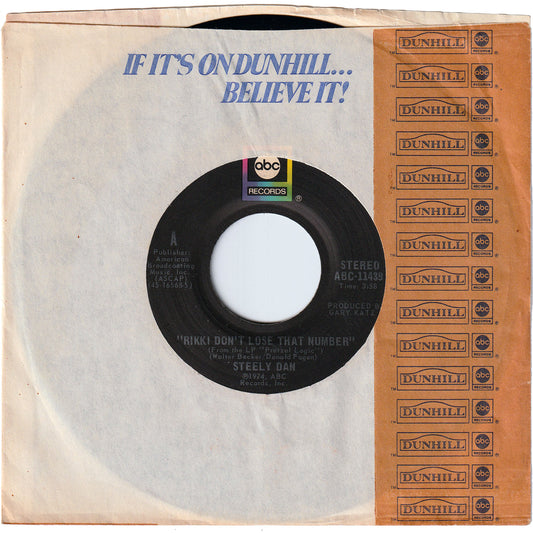 Steely Dan - Rikki Don't Lose That Number / Any Major Dude Will Tell You