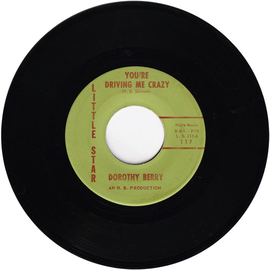 Dorothy Berry - You're Driving Me Crazy / I'll Come Back To You