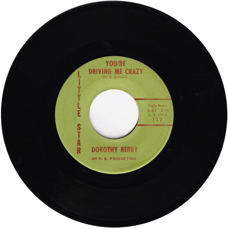 Dorothy Berry - You're Driving Me Crazy / I'll Come Back To You