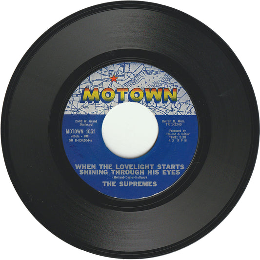 The Supremes - When The Lovelight Starts Shining Through His Eyes / Standing At The Crossroads Of Love [Styrene, Monarch Pressing]