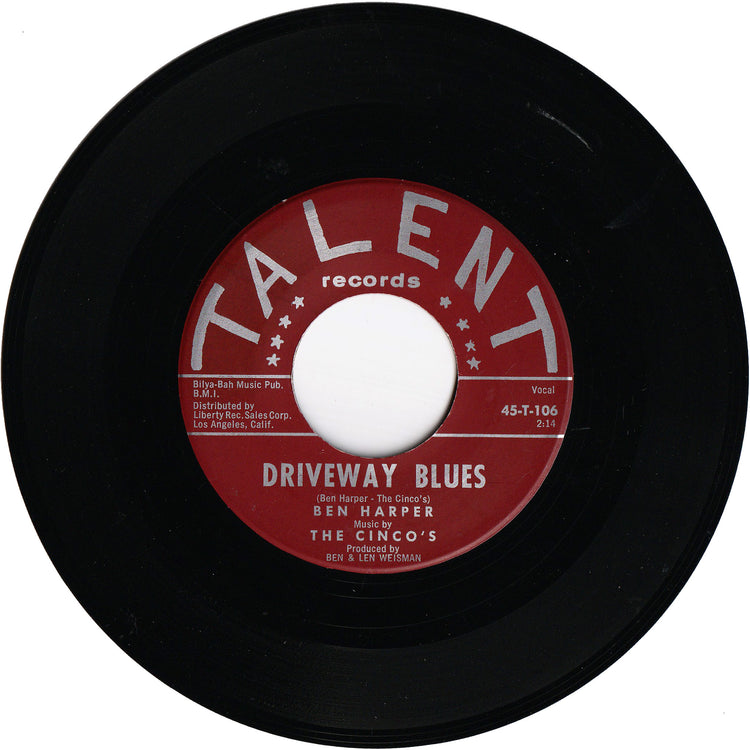 Ben Harper & The Cinco's - Here Comes My Gal / Driveway Blues