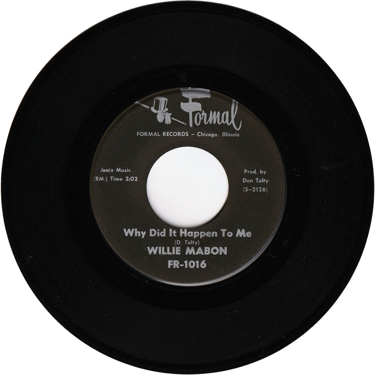Willie Mabon - Why Did It Happen To Me / Got To Have Some