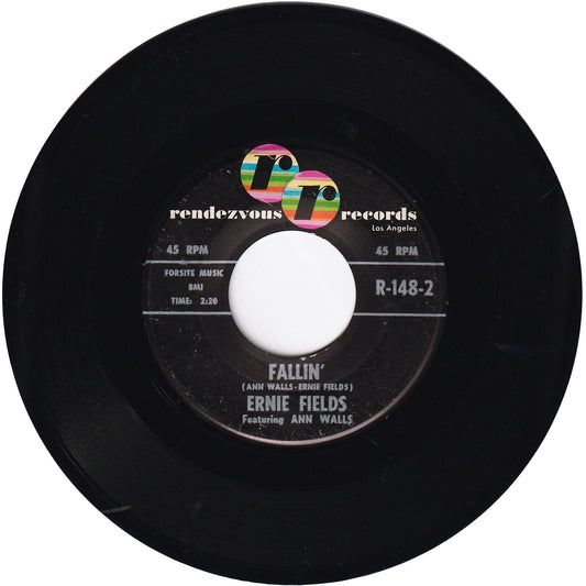 Ernie Fields + Ann Walls - Fallin' / Be Anything But Don't Be Sorry