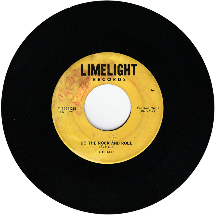 Fox Hall - Do The Rock And Roll / My Baby Left Me