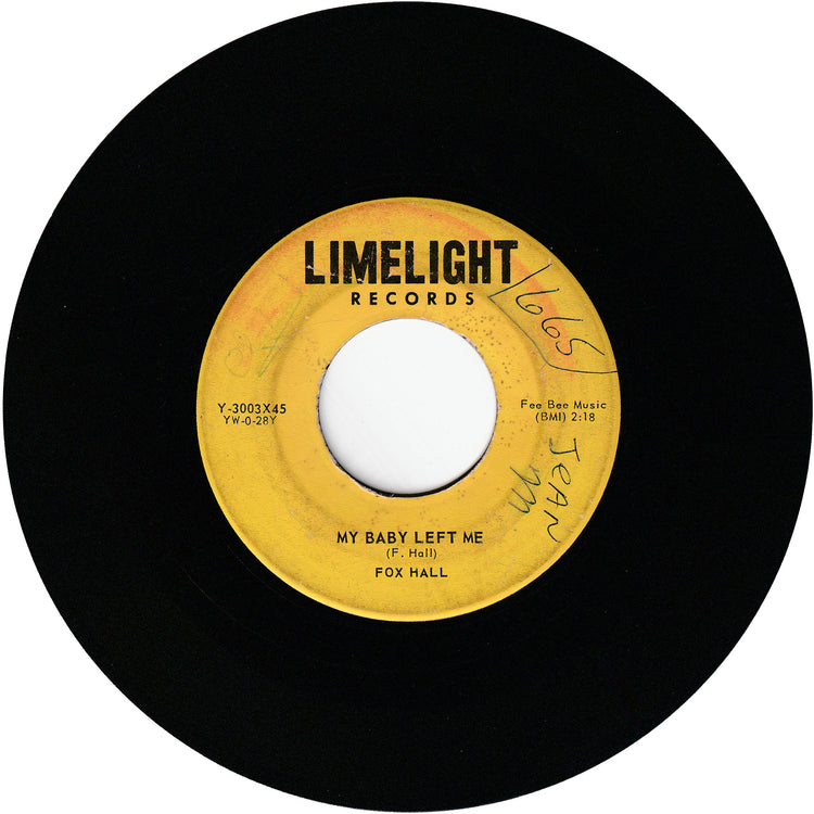 Fox Hall - Do The Rock And Roll / My Baby Left Me